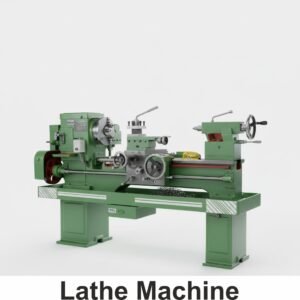 Lathe Machine
